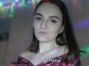 Aishana