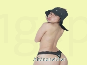 Aitananeither