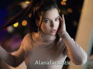 Alanafantastic