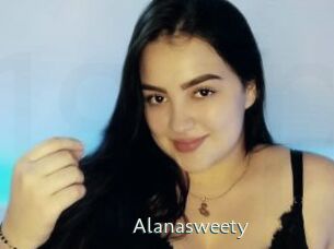 Alanasweety