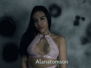 Alanatomson