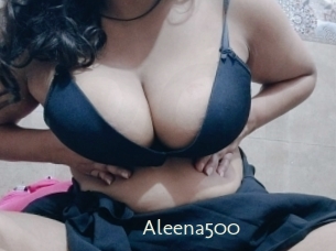 Aleena500