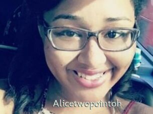 Alicetwopointoh