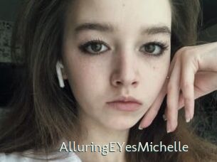 AlluringEYesMichelle