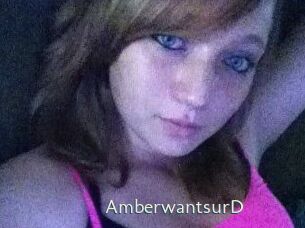 AmberwantsurD