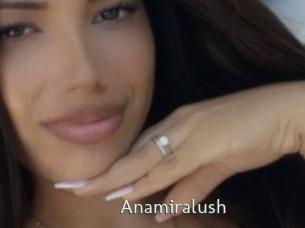 Anamiralush