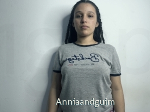 Anniaandguim