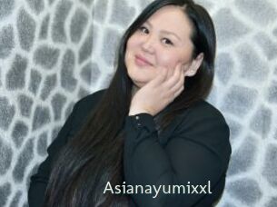 Asianayumixxl