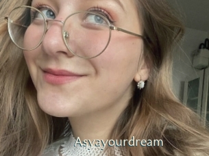 Asyayourdream