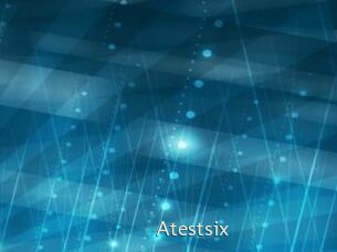 Atestsix