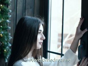 Awesomedreame