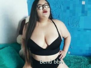 Bend_bbw