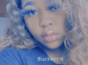 Blackwet18