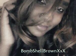 BombShellBrownXxX