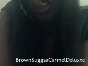 BrownSuggaaCarmelDeluxxe