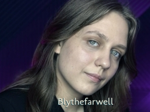 Blythefarwell