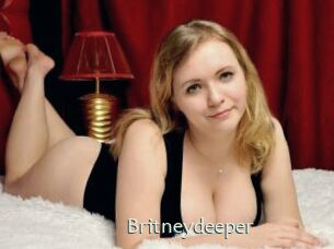 Britneydeeper