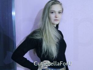 CutieBellaForU