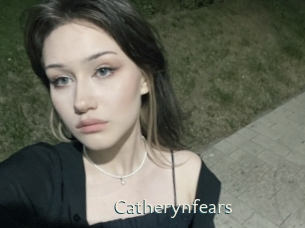 Catherynfears
