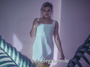 Cholegrimmie