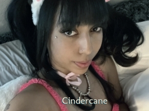 Cindercane