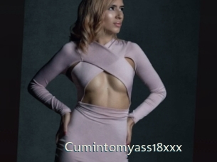 Cumintomyass18xxx