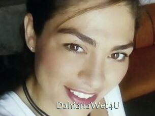 DahianaWet4U