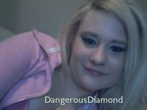 DangerousDiamond