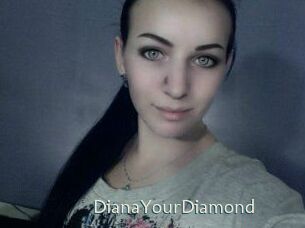 Diana_YourDiamond