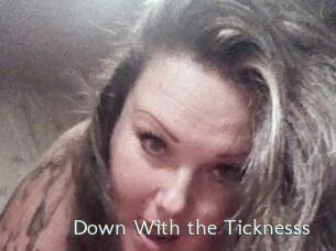 Down_With_the_Ticknesss