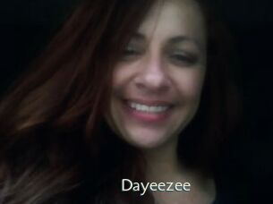Dayeezee