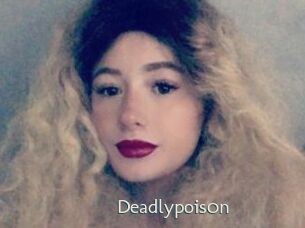 Deadlypois0n