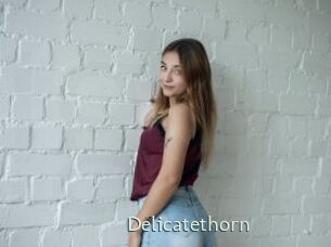 Delicatethorn