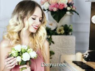 Demureee
