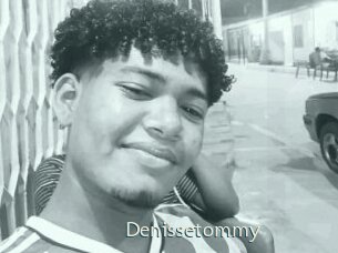 Denissetommy