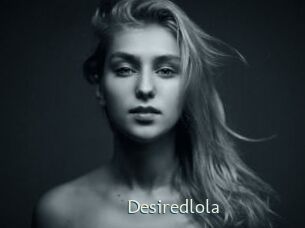Desiredlola