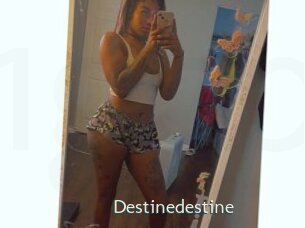Destinedestine