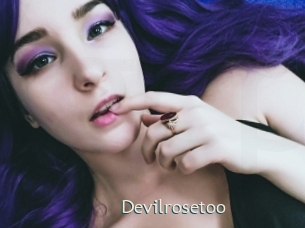 Devilrosetoo