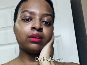 Dididaloress
