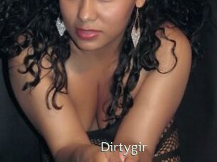 Dirtygir
