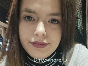 Dirtywhore70