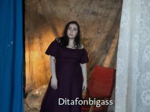 Ditafonbigass