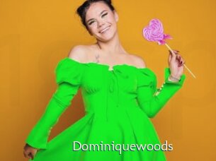 Dominiquewoods