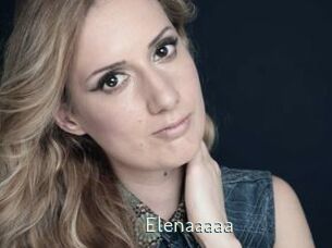 Elenaaaaa