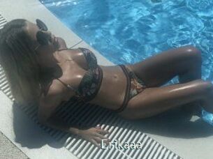 Erikaaa