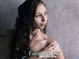 EseniaGraceful