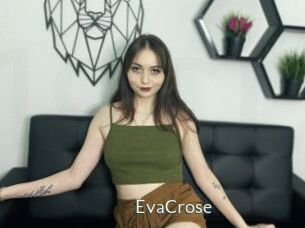 EvaCrose