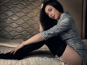 EvaDominic