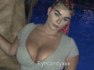 Eyecandyxxx