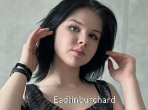 Eadlinburchard